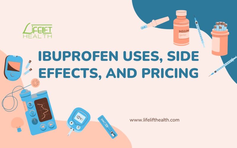 Ibuprofen Uses, Side Effects, and Pricing