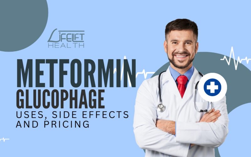 Metformin (Glucophage) Uses, Effects and Pricing