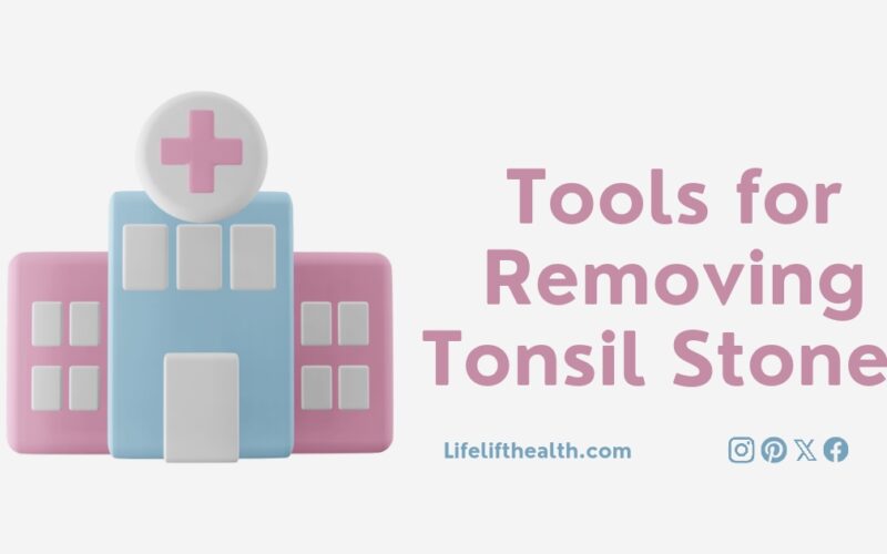Tools for Removing Tonsil Stones