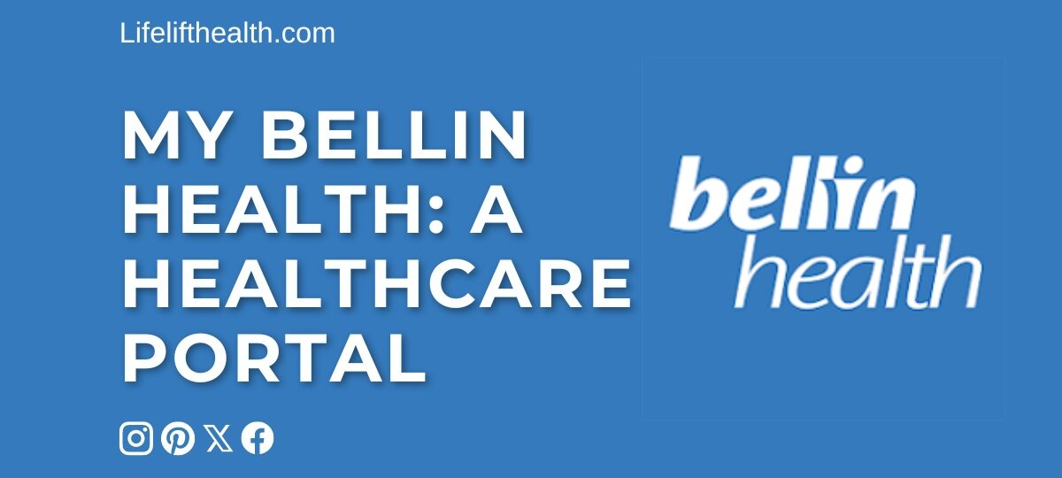 My Bellin Health: A Healthcare Portal