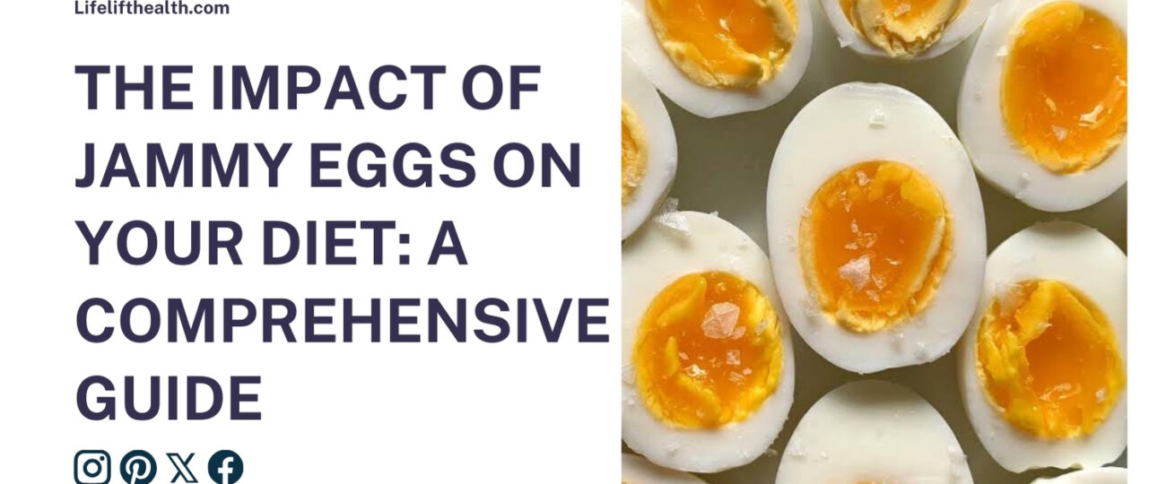 The Impact of Jammy Eggs on Your Diet: A Comprehensive Guide