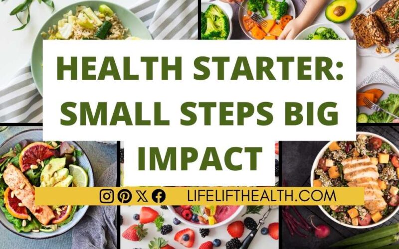 Health Starter: Small Steps Big Impact