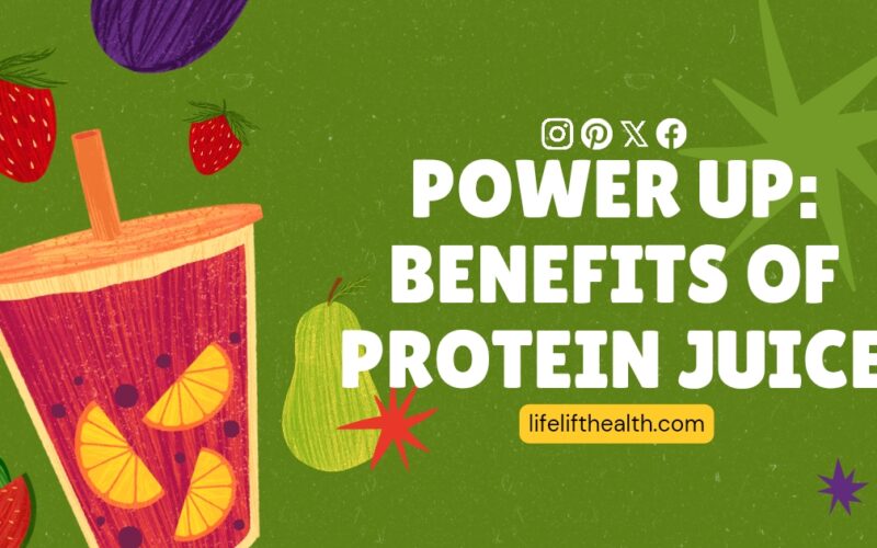 Power Up: Benefits of Protein Juice