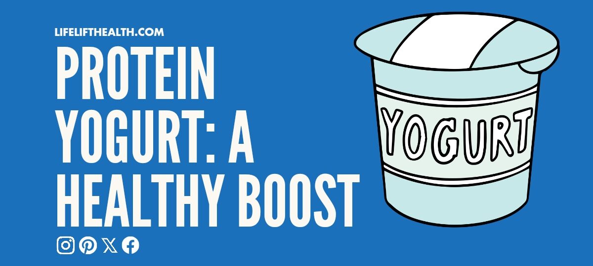 Protein Yogurt: A Healthy Boost