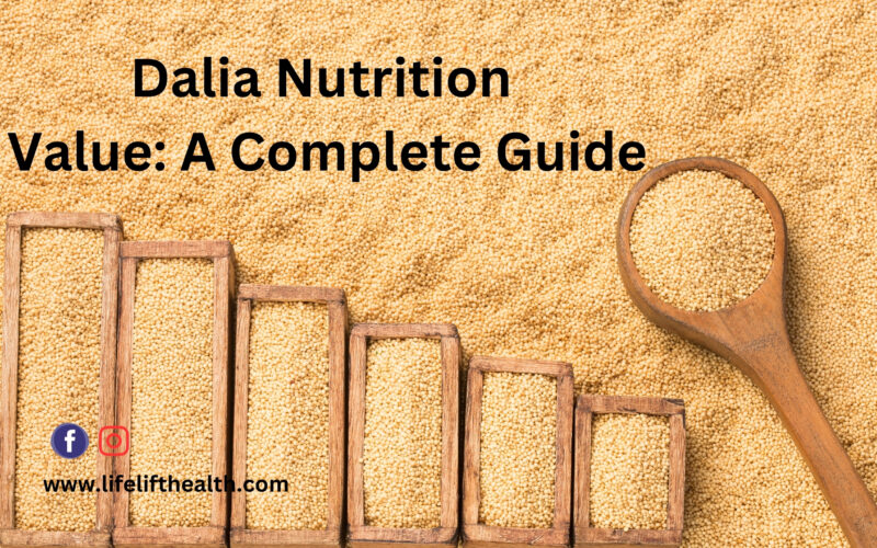 Dalia Nutrition Value: A Complete Guide